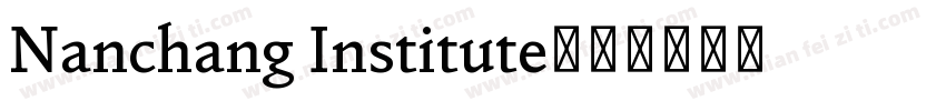 Nanchang Institute字体转换